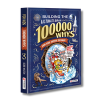 100,000 Whys: Building the Ultimate Brain